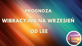 PROGNOZA WIBRACYJNA NA WRZESIEŃ [upl. by Nylecoj220]