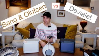 Devialet vs Bang amp Olufsen  who wins reupload [upl. by Maxia811]