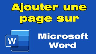 Comment ajouter une nouvelle page sur Word [upl. by Cissiee861]