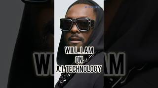 WillIAmTalks About AI Technologywilliamaiaitechnologydrinkchampspodcastnoredjefnhiphop [upl. by Yousuf]