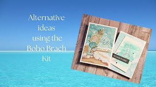 alternative ideas for the Boho Beach card Kit [upl. by Ellenaj]