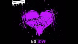 No LoveAugust Alsina Feat Nicki Minaj Chopped amp Screwed By DJ Chris Breezy [upl. by Bowers]