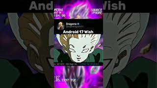 Tournament of Power Android 17 Wish  shortsanimesupersaiyandbsviral [upl. by Asusej]