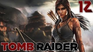 Tomb Raider  Le Bidonville  12  Lets Play [upl. by Mikkel]