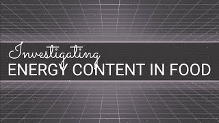 INVESTIGATING ENERGY CONTENT IN FOOD  SIMPLE CALORIMETRY  IGCSE Science Lab Experiment [upl. by Jephthah]