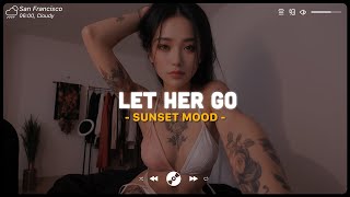 Apologize Let Her Go ♫ Sad Songs Playlist ♫ Top English Songs Cover Of Popular TikTok Songs [upl. by Malva]