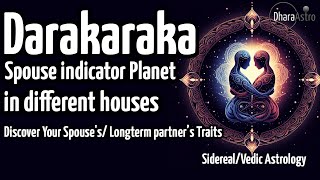 Darakaraka in different Houses  Vedic astrology  Spouse Significator astrology [upl. by Anh]