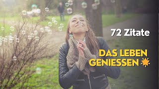 72 Zitate das Leben genießen 🌟 [upl. by Rosabel]