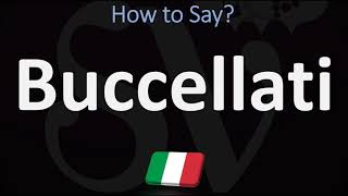 How to Pronounce Buccellati  Italian Jewellery Pronunciation Guide [upl. by Irahc]