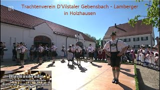 Trachtenverein DVilstaler Gebensbach  Lamberger Offizielles Video [upl. by Aimee]