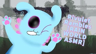 Rivulet Rambles RAIN WORLD ASMR [upl. by Knah795]