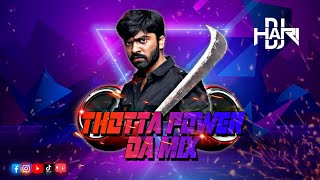 Dj Hari  Thotta Power Daa  Official Video Remix [upl. by Ainocal112]