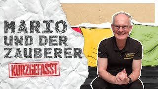 Thomas Mann Mario und der Zauberer  Kurzfassung [upl. by Kcirederf238]