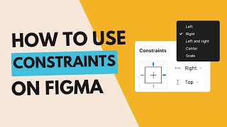 How to use constraints in Figma [upl. by Whitebook]