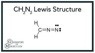 CH2N2Diazomethane Lewis Structure Isomers of CH2N2  How to Draw the Lewis Structure for CH2N2 [upl. by Dlanod307]