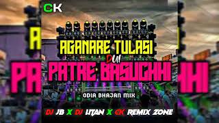 AGANARE TULASI DUI PATRE BASUCHHI  DJ JB PRIVATE SONG   DJ JB X DJ LITAN X CK REMIX ZONE [upl. by Ahsini]