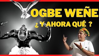 🔥 El Secreto OGBE IWORI estos CONSEJOS te AYUDARÁ a VIVIRLO OGBE WEYIN [upl. by Yedorb]