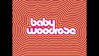 Baby Woodrose  Fortune Teller [upl. by Adela]