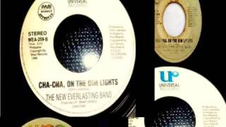 ChaCha On The Dim LightThe New Everlasting Band [upl. by Sirraj268]