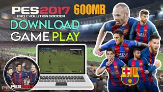 how to download pes 2017 in pc or laptopgameplay [upl. by Adnahsed]