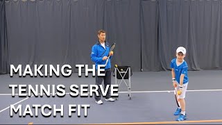 MAKING THE TENNIS SERVE MATCH FIT [upl. by Adnuhser651]