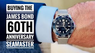 Buying the OMEGA James Bond 60th Anniversary Seamaster BondWatch [upl. by Enirroc]