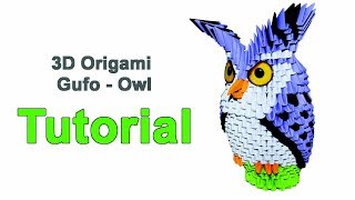 Origami 3d Owl Tutorial 132 Origami 3d Gufo Tutorial [upl. by Teiv143]