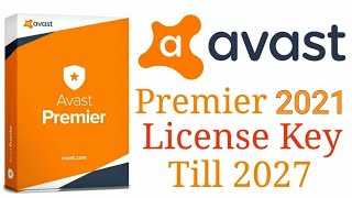 Avast Premier 2021 to 2027 license key Updated [upl. by Zicarelli110]