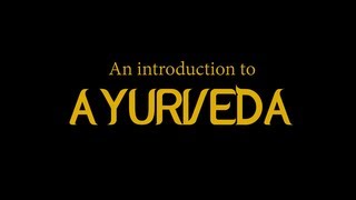 Intro To Ayurveda [upl. by Odlanor]