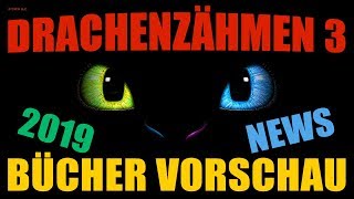 Drachenzähmen leicht gemacht 3 ® kommende 2019 Bücher Neuheiten  Vorschau [upl. by Drwde736]