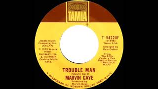 1973 HITS ARCHIVE Trouble Man  Marvin Gaye stereo 45 [upl. by Rochemont]