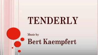 Bert Kaempfert  Tenderly [upl. by Eciralc52]