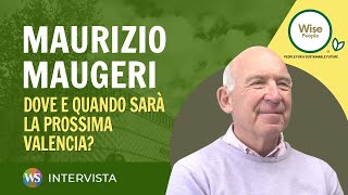 Maurizio Maugeri Dove e quando sarà la prossima Valencia [upl. by Yeoz]