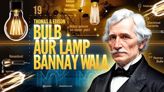 Thomas Edison The Man Who Brought Light to the World  A Journey of Struggle and Triumph [upl. by Swetiana]