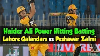 Haider Ali Power Hitting Batting  Lahore Qalandars Vs Peshawar Zalmi  Match 11  HBL PSL 2020MB2 [upl. by Derreg]