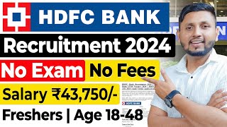 HDFC Bank Recruitment 2024  Freshers  Bank Job Vacancy 2024  Bank Jobs 2024  HDFC Bank Job 2024 [upl. by Resor935]