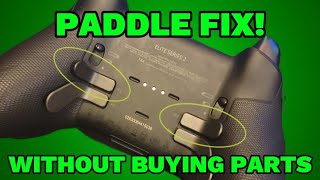 PADDLE FIX Xbox Elite 2 CONTROLLER PADDLES FIXED [upl. by Normi]