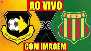 SÃO BERNARDO X SAMPAIO CORRÊA AO VIVO COM IMAGEM  BRASILEIRÃO  ONDE ASSISTIR AGORA [upl. by Leahkim51]