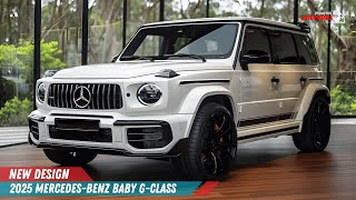 AllNew 2025 MercedesBenz Baby GClass Luxury and OffRoad Capability in a Small Package [upl. by Gizela]