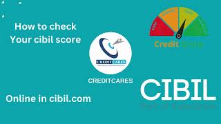 How to Check Your CIBIL Score Online  Full Tutorial by CreditCares [upl. by Christianson782]