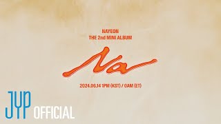 NAYEON “NA” Album Sneak Peek [upl. by Essined862]