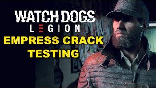 Watch Dogs Legion PC Crack Test EMPRESS [upl. by Naimerej]