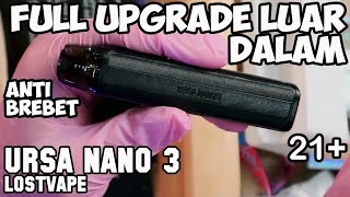 FULL UPGRADE  URSA NANO 3 Pod Kit by LOSTVAPE [upl. by Cassie262]