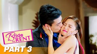 ‘Bride for Rent’ FULL MOVIE Part 3  Kim Chiu Xian Lim [upl. by Chick54]