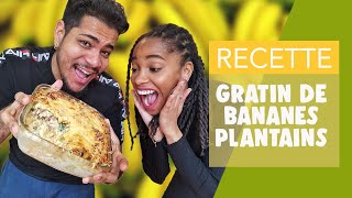 On fait un gratin de bananes plantains antillais  Un vrai délice recette facile [upl. by O'Brien]