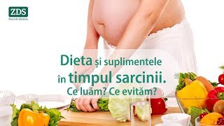 Dieta și alimentele în timpul sarcinii Ce luăm Ce evităm [upl. by Ennaimaj]