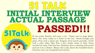 51 TALK Initial Interview Actual Passage [upl. by Anoik48]