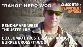 1RM Thruster  quotRahoiquot Hero WOD  Box Jumps  Thrusters  Bar Facing Burpees [upl. by Candida]