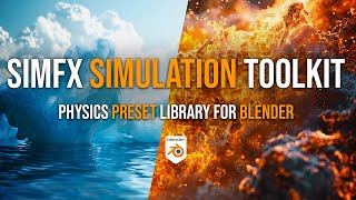 Sim FX Simulation Toolkit and Presets  Blender Addon [upl. by Grim]