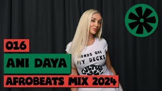 016 CULTUR FM 2024 Live Afrobeats Mix by Ani Daya [upl. by Stephan241]